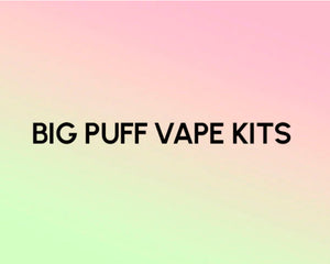 Collection image for: BIG PUFF VAPE KITS